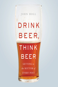 Drink Beer, Think Beer