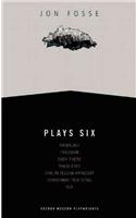 Fosse: Plays Six
