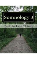 Somnology 3