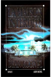 Maison Interdite (La)