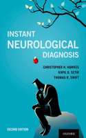 Instant Neurological Diagnosis 2e P