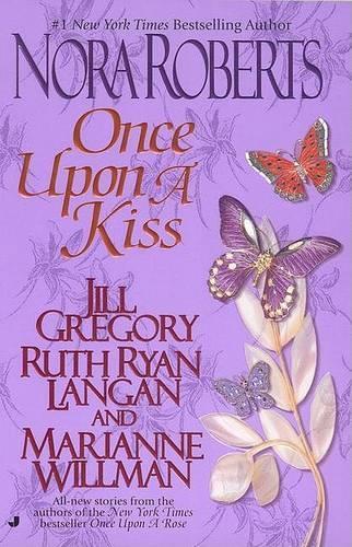 Once Upon a Kiss: The Once Upon Series