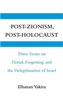 Post-Zionism, Post-Holocaust