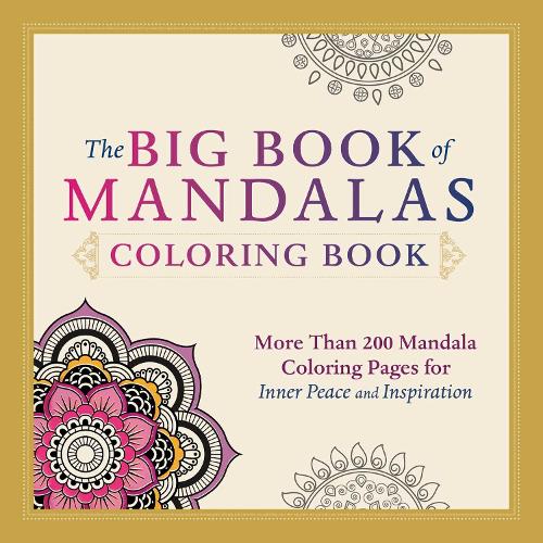 The Big Book of Mandalas Coloring Book
