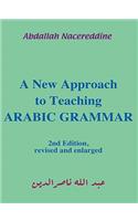 New Approach to Teaching Arabic Grammar
