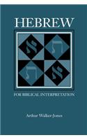 Hebrew for Biblical Interpretation