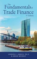 Fundamentals of Trade Finance, 3rd Edition