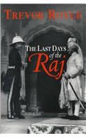 The Last Days of the Raj