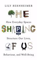 The Shaping of Us
