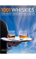 1001 Whiskies You Must Taste Before You Die