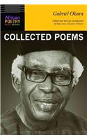 Gabriel Okara: Collected Poems