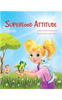 Superfood Attitude