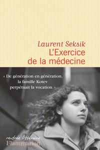 L'exercice de la medecine