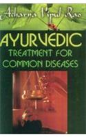 Ayurvedic Treatment for Common Diseases