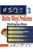 Maths word problems for challenging minds vol 3