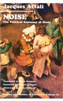 Noise, 16: The Political Economy of Music (Theory and History of Literature)