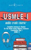 USMLE I Audio Crash Course