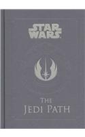 Star Wars - the Jedi Path: A Manual for Students of the Force