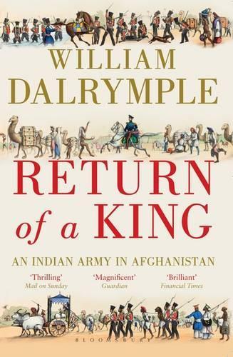 Return of a King: An Indian Army in Afghanistan