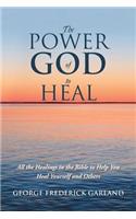 Power of God to Heal