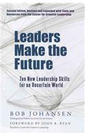 Leaders Make the Future