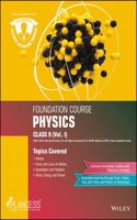 Plancess Foundation Course Physics for Class 9 & 10, Vol I - III