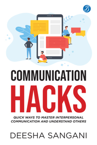 Communication Hacks