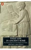 Daily Life in Ancient Rome