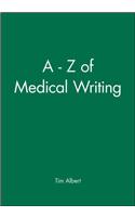 - Z of Medical Writing