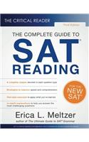 The Critical Reader: The Complete Guide to SAT Reading, 3rd Edition
