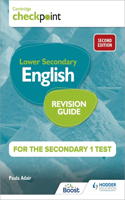 Cambridge Checkpoint Lower Secondary English Revision Guide for the Secondary 1 Test 2nd Edition