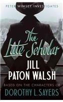 The Late Scholar