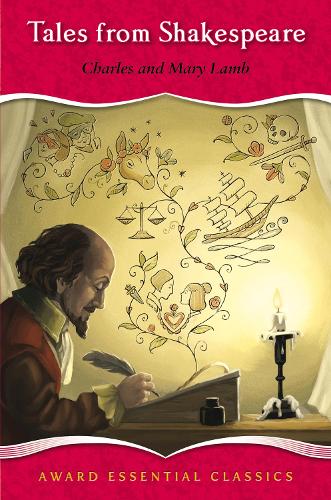 Tales from Shakespeare: An Award Essential Classic