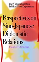 Perspectives on Sino-Japanese Diplomatic Relations