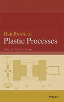 Handbook of Plastic Processes