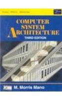 Computer System Architecture, 3/E