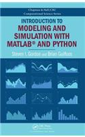 Introduction to Modeling and Simulation with MATLAB® and Python