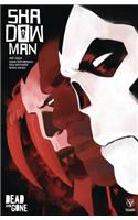 Shadowman (2018) Volume 2: Dead and Gone