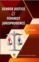 Gender Justice & Feminist Jurisprudence
