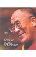 The Dalai Lama's Book of Love and Compassion
