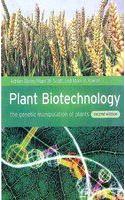 Plant Biotechnology: The Genetic Manipulation of Plants, 2nd Edition