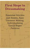 First Steps In Dressmaking