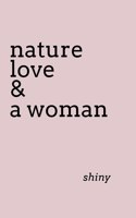 nature love & a woman