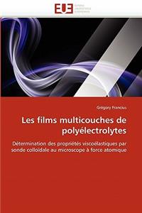 Les films multicouches de polyélectrolytes