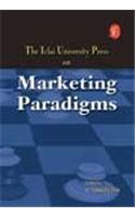 The Icfai University Press On Marketing Paradigms