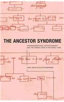 Ancestor Syndrome