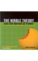 Nibble Theory and the Kernel of Power (Revised Edition)