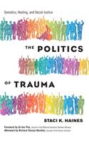 Politics of Trauma