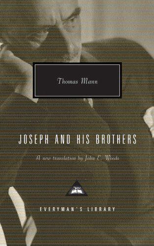 Joseph and His Brothers: (Everyman’s Library Contemporary Classics)