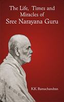 Life Times and Miracles of Sree Narayana Guru (PB)